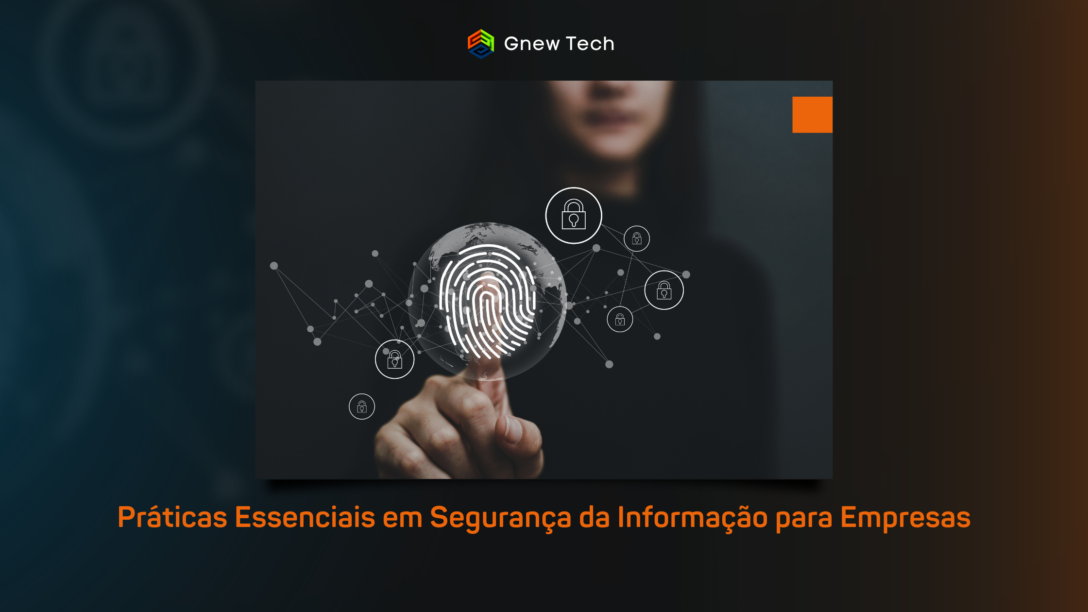 Práticas Essenciais em Segurança da Informação para Empresas